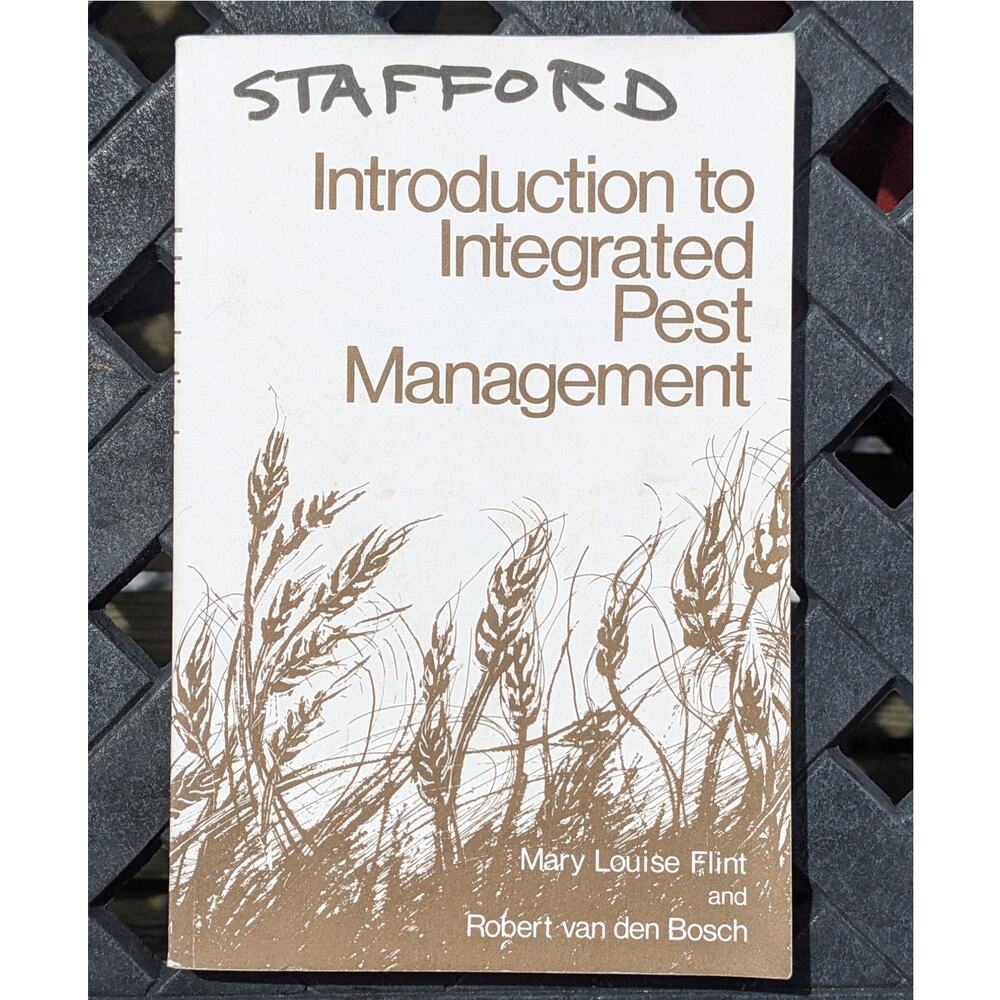 Vintage 1987 ENTOMOLOGY TEXTBOOK "Introduction to Integrated Pest Management"